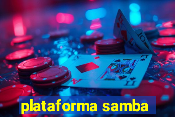 plataforma samba